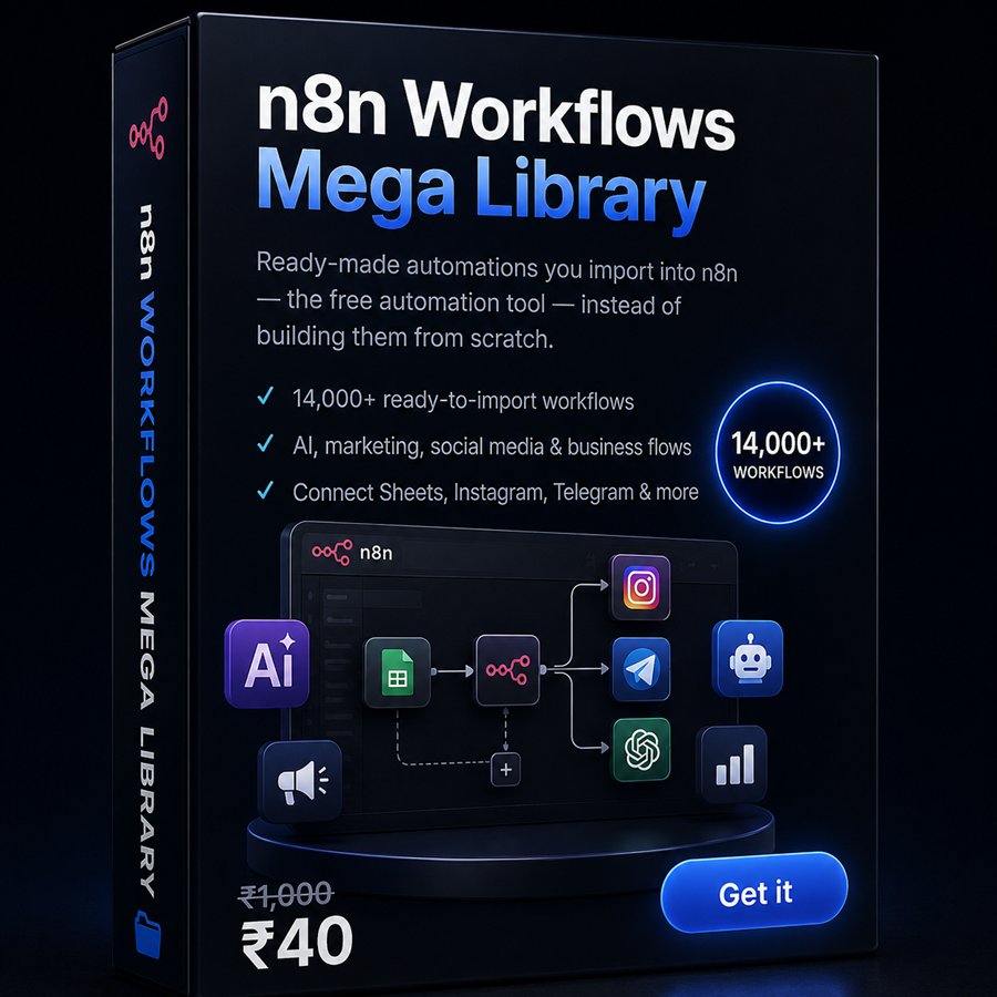 n8n Workflows Mega Library — 14,000+ ready-to-import automation workflows for AI, marketing, social media and business. ₹40.